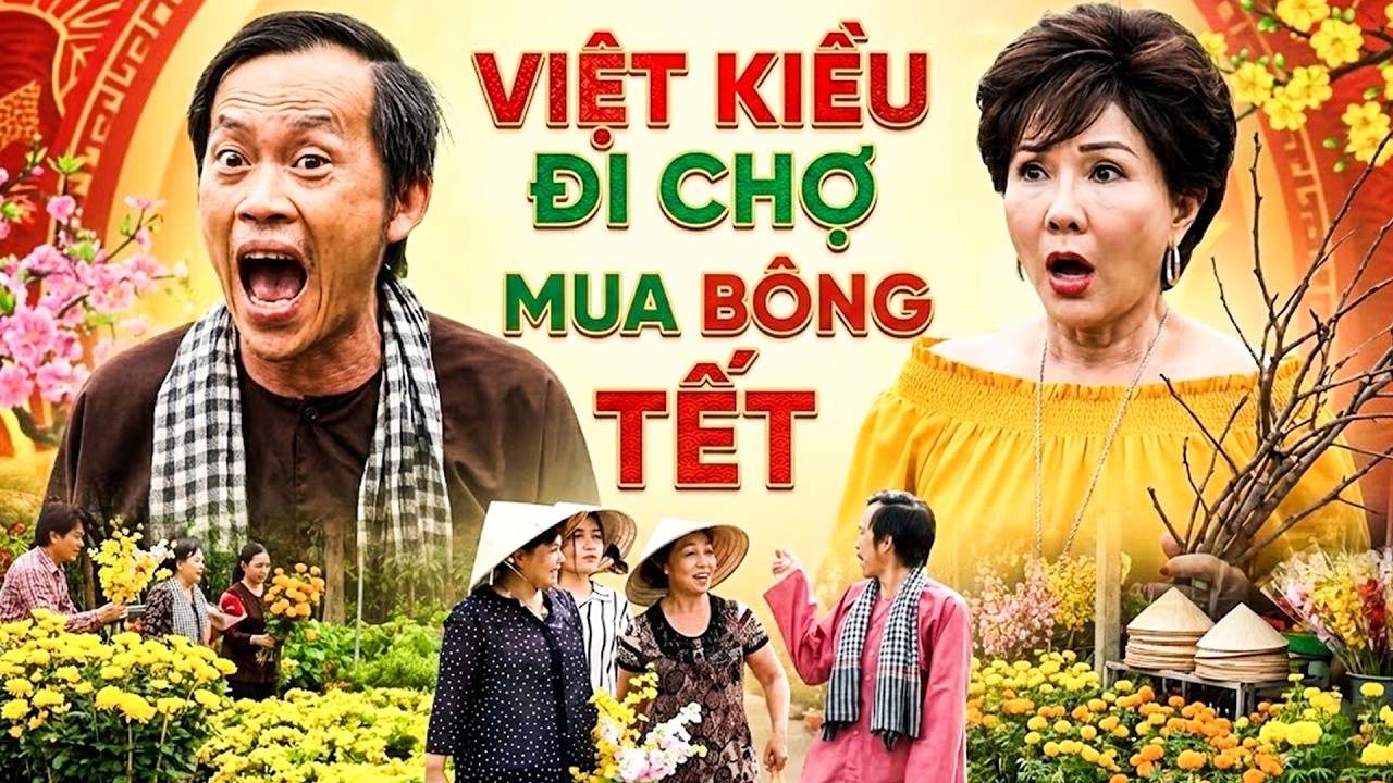 VIỆT KIỀU ĐI CHỢ MUA BÔNG TẾT | HÀI TẾT 2026 - HOÀI LINH | PHIM MIỀN TÂY HAY NHẤT 2026