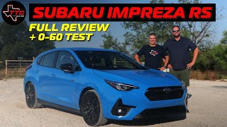 The 2.5 RS IS BACK!  2024 Subaru Impreza Review + 060 Test