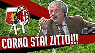 Direttastadio 7Gold - STAI ZITTO!  CORNO, STAI ZITTO!!!!! (GENOA MILAN 1-1)