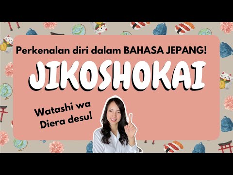 Perkenalan diri dalam bahasa Jepang yuk!