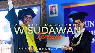 VOKALIS PAKSIBAND [Paksi Raras Alit] PIDATO WISUDA UGM - VALEDICTORIAN UGM