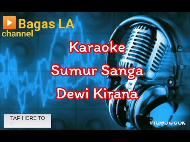 Sumur sanga_dewi kirana_karaoke class=