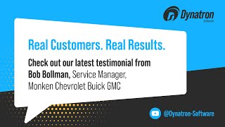 Player Profile Bob Bollman | Service Manager, Monken Chevrolet Buick GMC | Dynatron Software Customer Testimonial