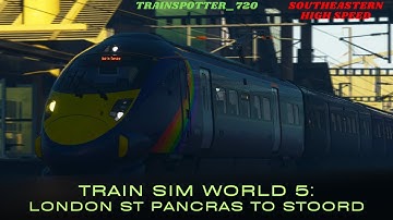 TSW 5 | Driving from London to Strood | Southeastern High Speed HS1