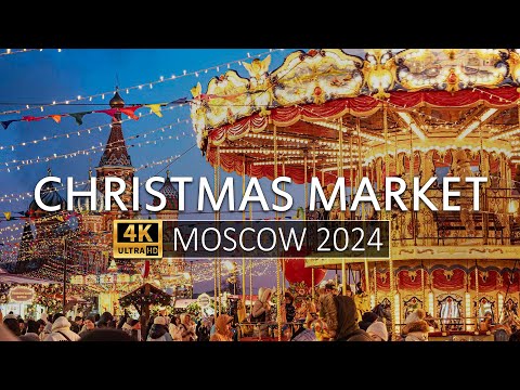 WALKING MOSCOW CHRISTMAS MARKET 2024 4K - НОВОГОДНЯЯ ЯРМАРКА В МОСКВЕ
