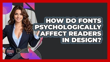 How Do Fonts Psychologically Affect Readers In Design? - Graphic Design Nerd