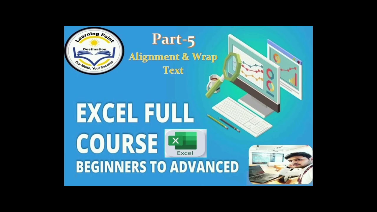 #excel || Alignment &Wrap text || The tutorial || Part - 5 - YouTube