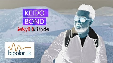Keido Bond - Jekyll & Hyde [Official Video] 2022 ft. John Ramsay | Bipolar UK | RedFilms