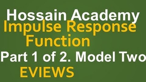 Impulse Response Function. Model Two. Part 1 of 2. EVIEWS