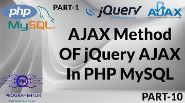 10 | AJAX Method Of jQuery AJAX In PHP & MySQL | jQuery AJAX Tutorial | Part-1 | AJAX (Hindi/Urdu)