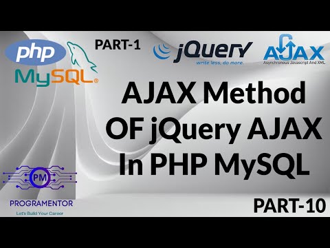 10 | AJAX Method Of jQuery AJAX In PHP & MySQL | jQuery AJAX Tutorial | Part-1 | AJAX (Hindi/Urdu)