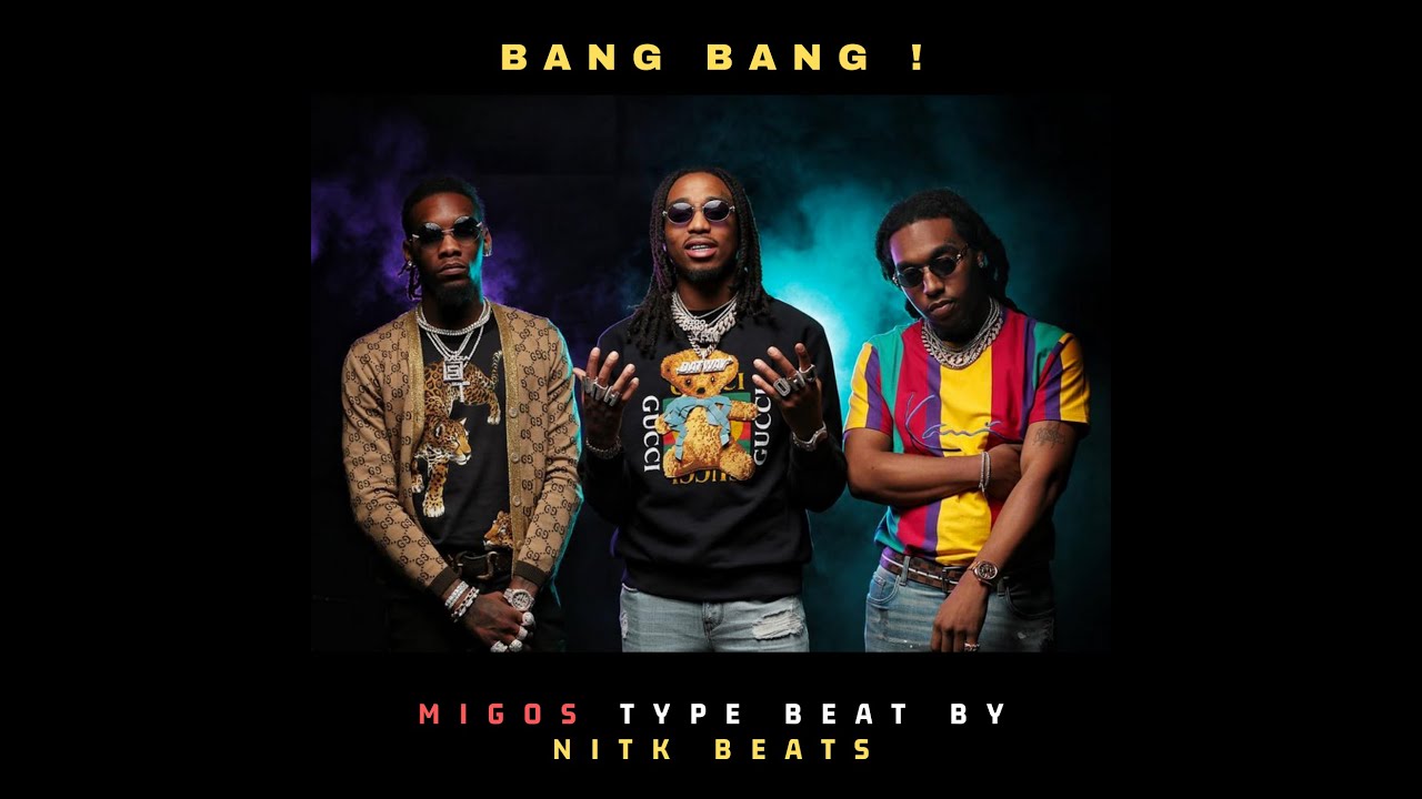 MIGOS Tybe Beat - BANG BANG !  by NITK BEATS