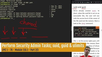 LPIC 1 - 78  - 110.1 (2/3) - Perform Security Admin Tasks; suid, guid & ulimits