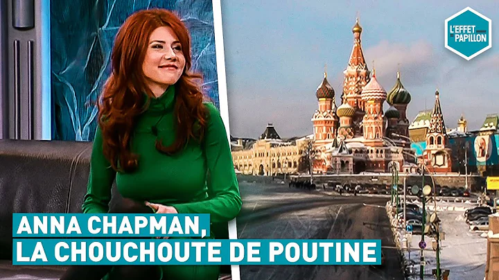 ANNA CHAPMAN, L'ESPIONNE ICONE (Russie) - L'Effet ...