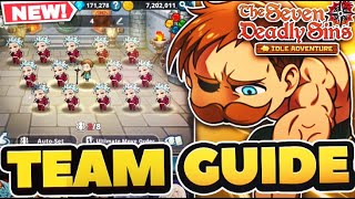 ULTIMATE TEAM GUIDE! Best Teams & Combos to Use In 7DS: Idle Adventure