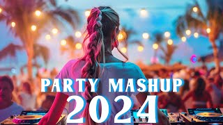PARTY SONGS 2024 - Dua Lipa, Martin Garrix, Alan Walker - Mashups & Remixes of Popular Songs