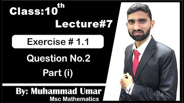 How to factorize - Ex.1.1 Question No.2 Part i Class 10 by Muhammad Umar | Soltution of Mathematics