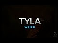 Tyla  water lyricswith 4k visualizer