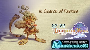 Legend of Mana Remaster 💙 Part 23: In Search of Faeries 💙 AmaltheaAoiSi 🎮 ENVtuber