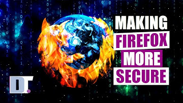 How To Secure The Firefox Browser