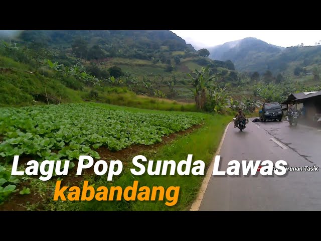 Kabandang Pop Sunda Lawas | Suasana Perjalanan Desa class=