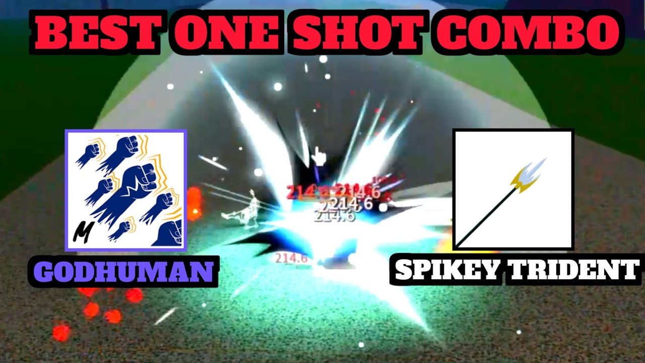 Control + Spikey Trident One Shot Combo