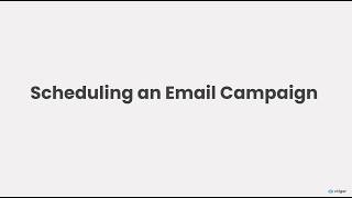 How to Schedule an Email Campaign | Vtiger CRM