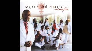 Watch Myron Butler  Levi Thats Who You Are video