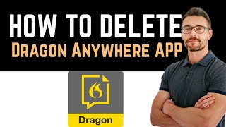 ✅ how to uninstall/delete/remove dragon anywhere app (full guide)