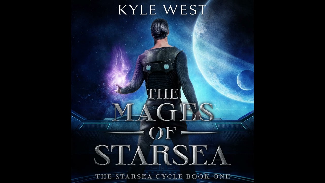 ⁣The Mages of Starsea | Full Audiobook | The Starsea Cycle. By Kyle West