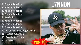 L 7 N N O N MIX 30 Maiores Sucessos ~ Top Rap Music