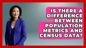 Is There a Difference Between Population Metrics and Census Data? | Demographic Data Answers News