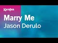 Karaoke Marry Me - Jason Derulo *