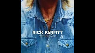 Rick Parfitt  Without You Lyrics