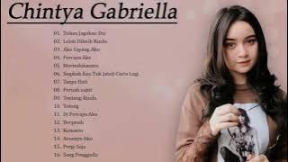 Chintya Gabriella Full Album Cover Terbaru 2021 - Cinta Luar Biasa, Tuhan jagakan dia, Tentang Rindu