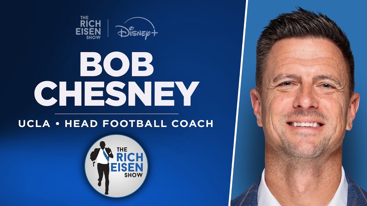 UCLA HC Bob Chesney Talks Oregon Showdown, Bruins’ 4-0 Start & More with Rich Eisen | Full Interview