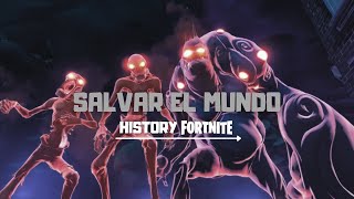 La Historia Completa de Fornite Salvar El Mundo | History Fornite