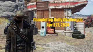 Fallout 76 Completing Daily Challenges For April 27, 2024 Quick Easy Guide - Double Score Weekend