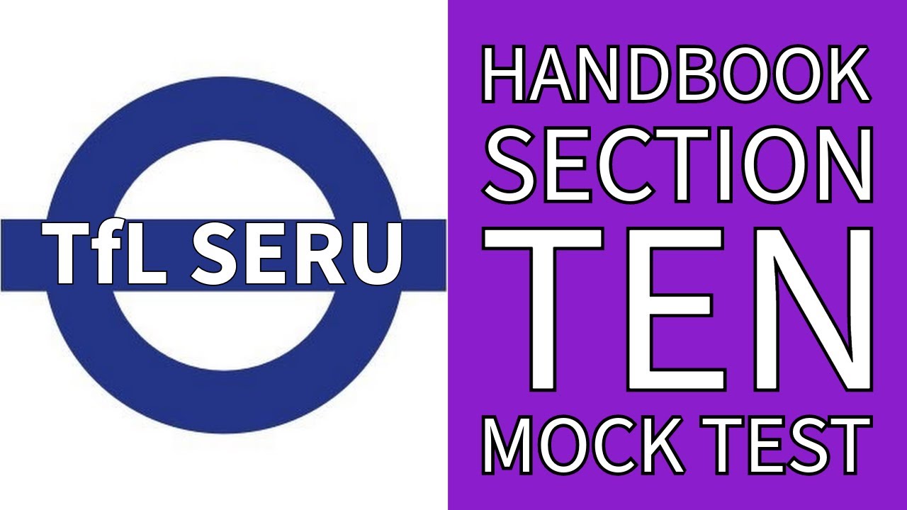 TfL SERU handbook section 10 mock test | free SERU | Exam questions, multiple choice, fill the blank