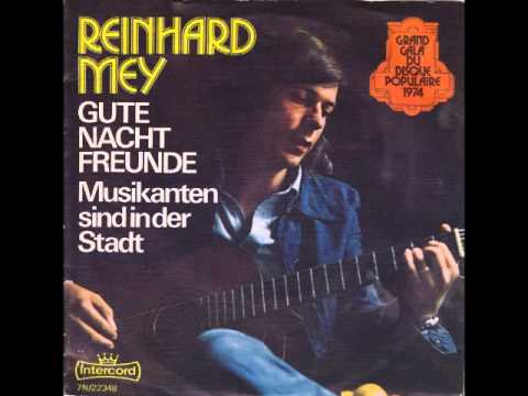 Reinhard Mey - Gute Nacht Freunde