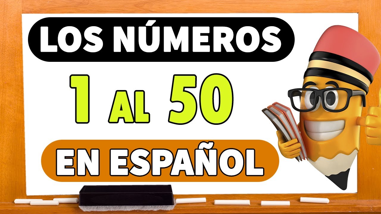 NÚMEROS del 1 al 50 EN ESPAÑOL escritos para niños 💫🧒👧 I SPANISH