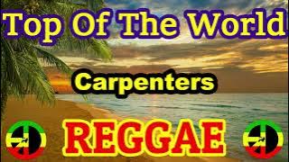 Top Of The World - Carpenters ( Reggae ) Dj Rafzkie Remix