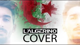 Video thumbnail of "L'Algérino - ALGERIE Mi Amor - COVER by BROZ | Official Music Video"