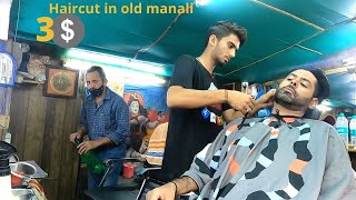 3 dollar hair cut in old manali