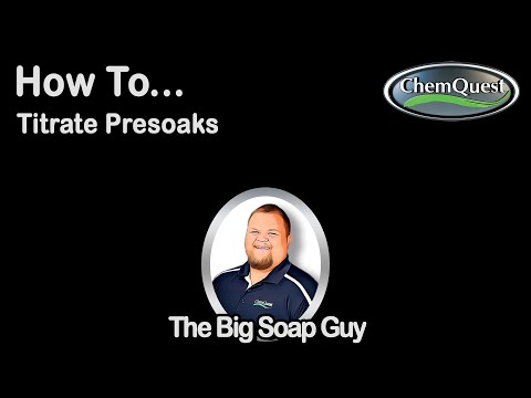 How To Titrate Presoaks For Car Washes 