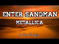 Enter Sandman (Lyrics) | Metallica