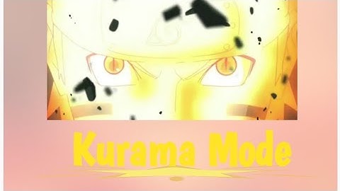 Kurama Mode Naruto Command