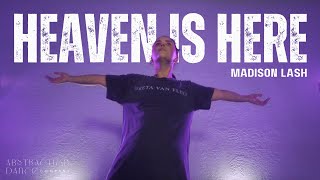 Florence + The Machine - Heaven Is Here - Madison Lash Choreography