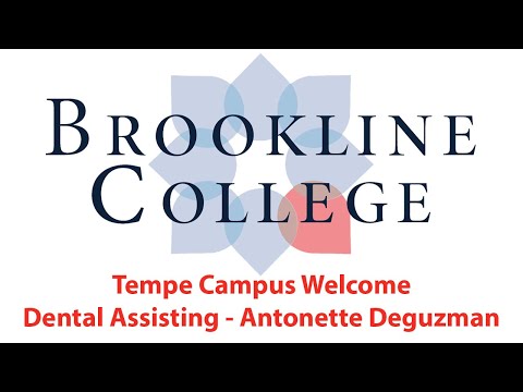 Brookline College - Diploma Dental Assisting - Welcome Antonette Deguzman Program Lead