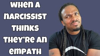 Why some NARCISSISTS think they are EMPATHS?!?!